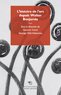 L´HISTOIRE DE L´ART DEPUIS WALTER BENJAMIN